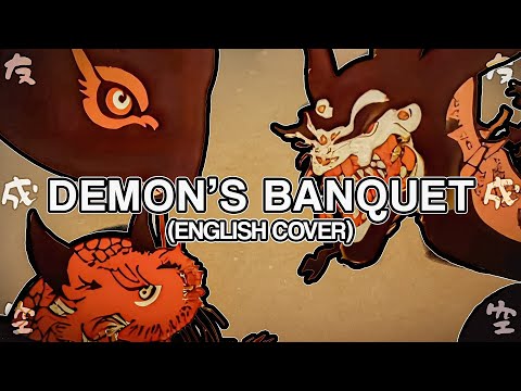 Demons Banquet (English Cover)「鬼ノ宴」【Will Stetson】