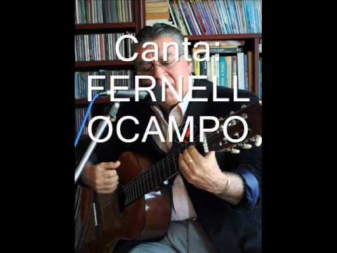 LAS CUARENTA Bolero FERNELL OCAMPO Los Celestes Viterbo