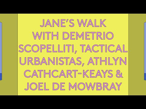 100 Day Studio: Jane's Walk - 'Adapting Public Space for the Future'