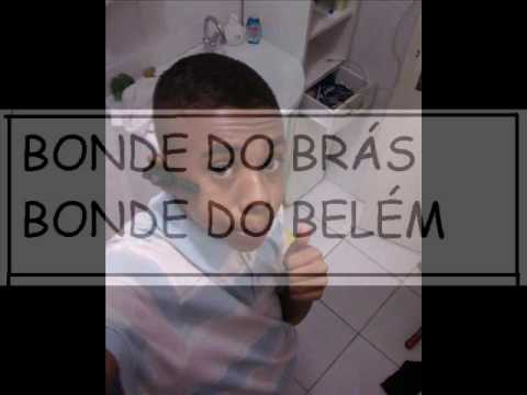 MC NENEM MC KAKÁ BONDE DO BRÁS BONDE DO BELÉM
