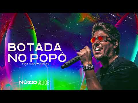 BOTADA NO POPÔ - Núzio Medeiros ( O Bilhete Do Foguete )