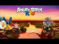 Angry Birds Rio 2 Main Theme
