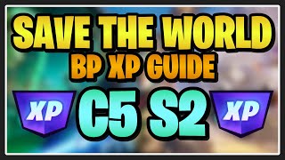 C5 S2: BEST Ways to get Battle Pass XP From Fortnite Save the World!