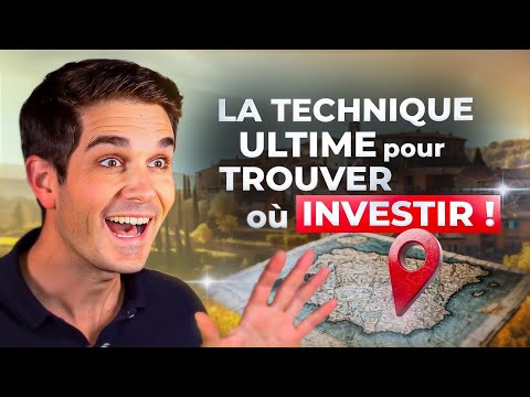 La Technique Ultime Pour Trouver Où Investir !