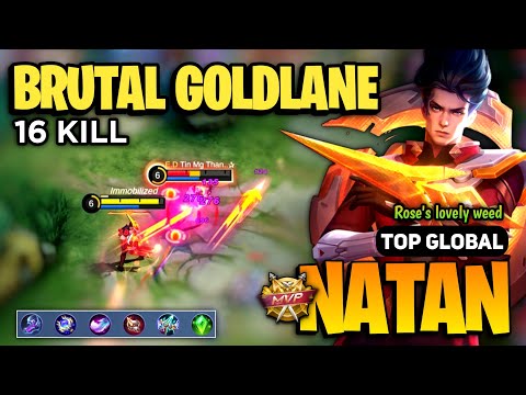 BRUTAL GOLDLANE! Natan Best Build 2023 [ Natan Top Global Gameplay ] By Rose's lovely weed - MLBB
