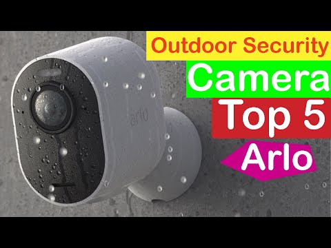 Top 5 Best Arlo Smart Outdoor Security Cameras | Brand "Arlo"