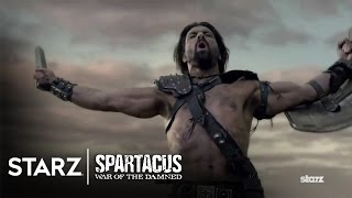 Spartacus: War of the Damned | Episode 8 Clip: Shall We Begin?! | STARZ