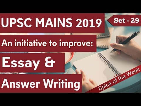 UPSC Answer Writing Tricks for UPSC 2019 - Set 29, Learn How to Score High in IAS Mains examination