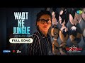 Waqt Ke Jungle | Music Video | Do Baaraa | Taapsee Pannu | Armaan Malik | Anurag Kashyap | 2022
