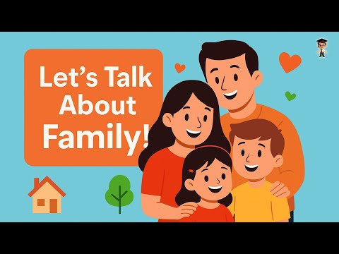 Let’s Talk About Family in English | English Conversation Practice for Beginners | English Podcast