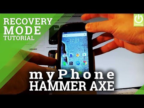 Recovery Mode myPhone Hammer Axe LTE - Enter / Quit Recovery