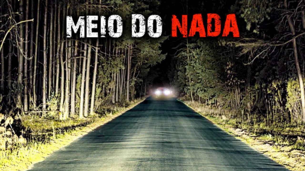 9 HISTÓRIAS DE TERROR - MEIO DO NADA