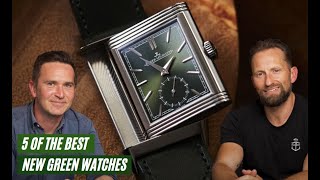 The best green dial watches of the last 12 months