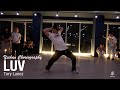 LUV - Tory Lanez / Yechan Choreography / Urban Play Dance Academy