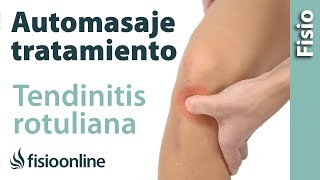 Tendinitis rotuliana o del tendón rotuliano - Automasaje para su tratamiento