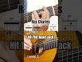 How to play Hit the Road Jack from Ray Charles in 3 levels !