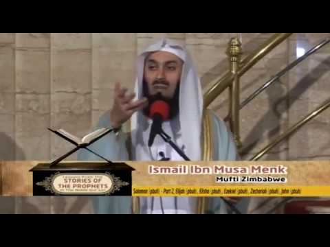 Stories Of The Prophets-28~Sulayman  P2 , Ilyaas, Dhul Kifl, Zakariyyah, Yahya (AS)