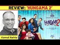 ‘Hungama 2’ review