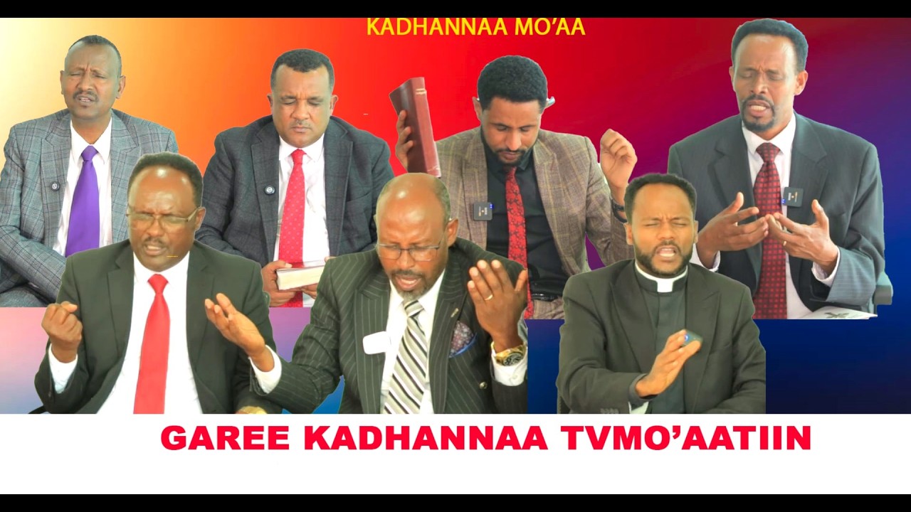 Yeroo Kadhannaa Mo'aa Garee Kadhannaa Tv  Mo'aan