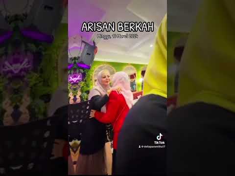 ARISAN BERKAH , DELIA PARAMITHA  silaturahmi keluarga BERKAH