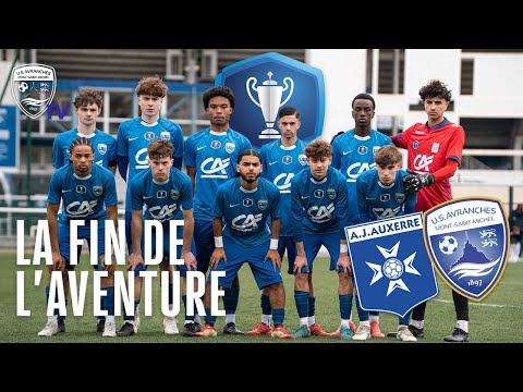 La fin de l'aventure - AJ Auxerre - US Avranches 1/4 de finale Coupe Gambardella.