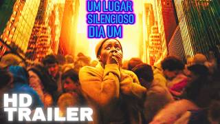 Um Lugar Silencioso: Dia Um