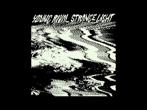 Young Rival - Let Me Go On