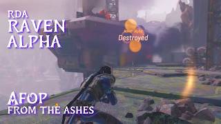Destroying RDA's Raven Alpha • AFOP From the Ashes