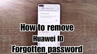 How to remove Huawei ID  Forgotten password on every Huawei Device