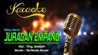 Download lagu Karaoke Lagu JURAGAN EMPANG mp3