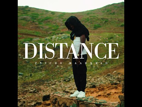 Psycho Maadnbad - Distance (Official Video Clip) Prod. By Tmg