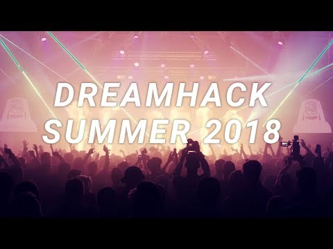 DreamHack Summer 2018 Official Trailer