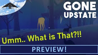 Preview - Gone Upstate [ Surreal Crafting Survival ]