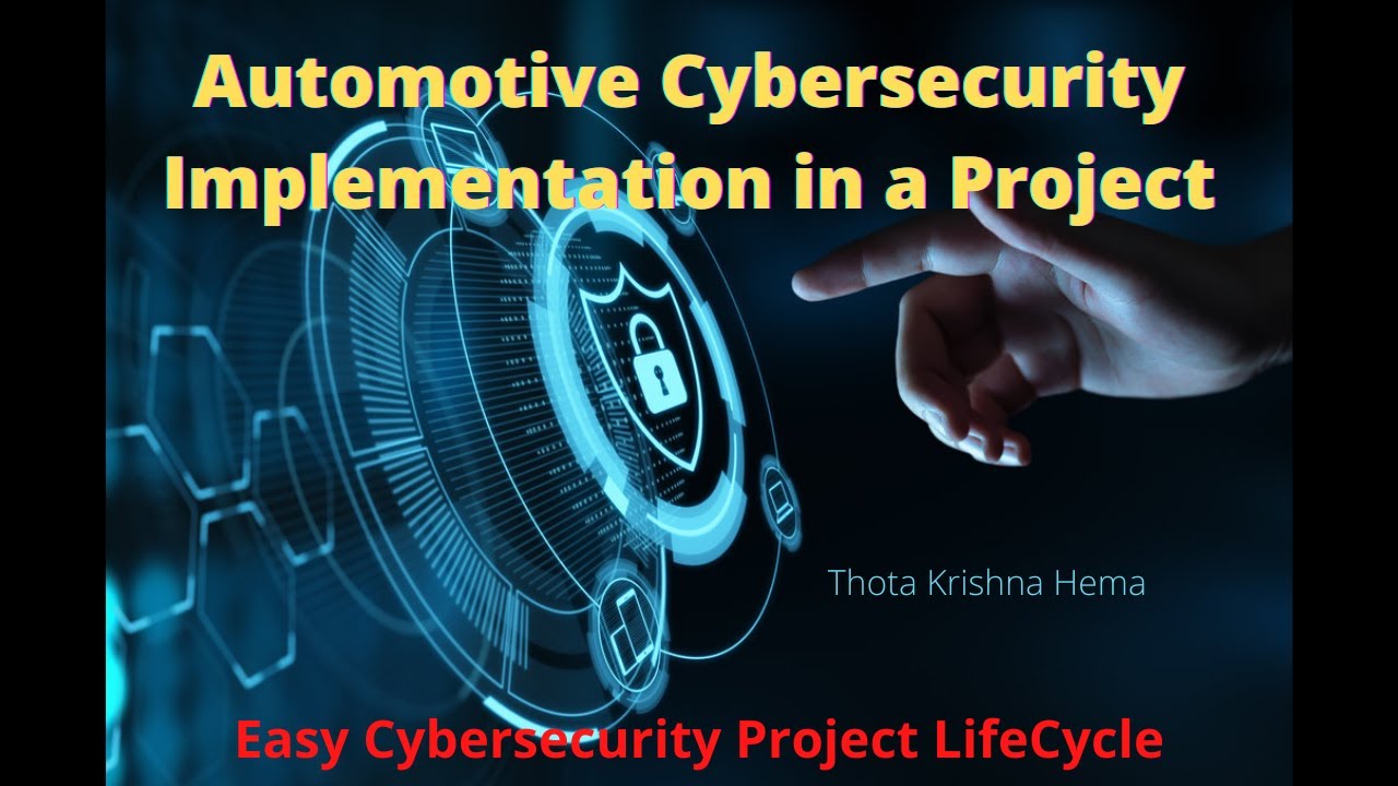 Automotive Cybersecurity Lifecycle