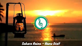 Sahara Rains - Hanu Dixit