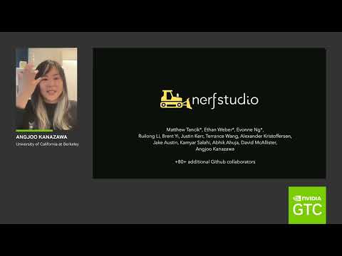 GTC 23 Nerfstudio: A Modular Framework for Neural Radiance Field Development