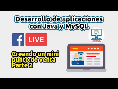 Desarrollo de aplicaciones con Java y MySQL Mini punto de venta parte 1