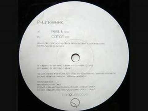 Phunkwerk - Feel It