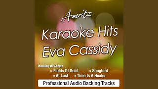 Songbird (In The Style of Eva Cassidy)