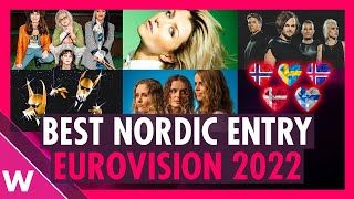 Eurovision 2022: Our Top 5 Nordic entries