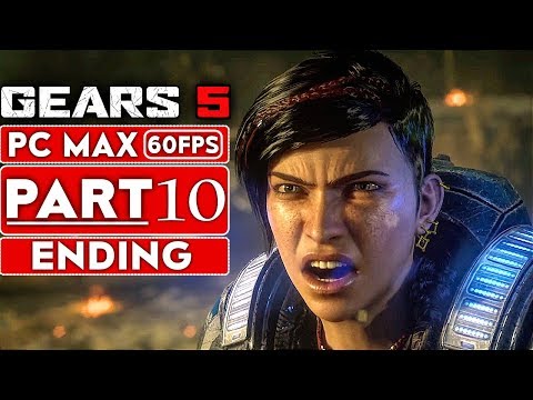 GEARS 5 ENDING Gameplay Walkthrough Part 10 [1080p HD 60FPS PC] No Commentary - GEARS OF WAR 5