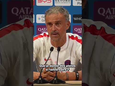 😬 Quelle équipe pour le PSG face à Lens demain ? La blague de Luis Enrique !