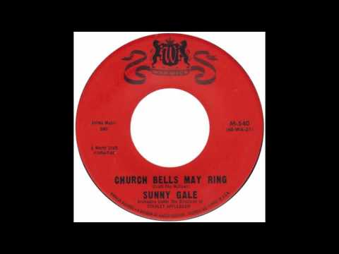 Sunny Gale – “Church Bells May Ring” (Warwick) 1960