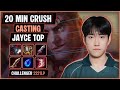 Casting 20 Min Stomp On Jayce KR Challenger 2 221LP SoloQ