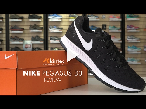 Nike Pegasus 33 Review | Kintec: Footwear + Orthotics