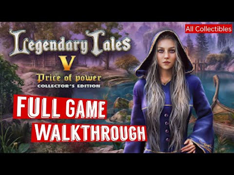 Legendary Tales 5 Price of Power FULL Game Walkthrough