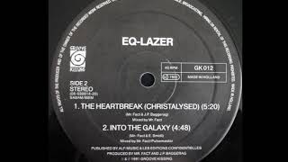 Eq Lazer - The Heart Break (Crystallized) (B1)