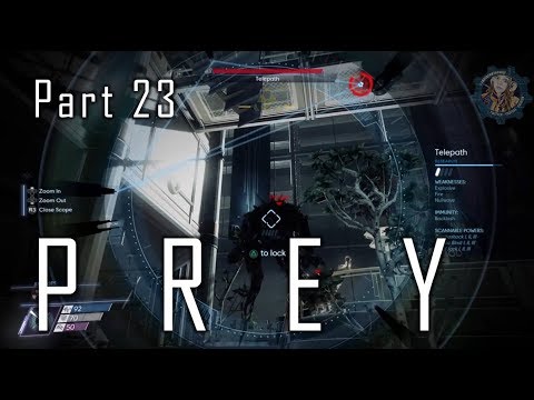 Prey Playthrough Part 23