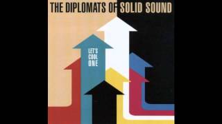 The Diplomats of Solid Sound - Don't touch my Popcorn