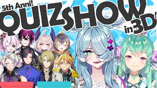 【#5zuLight_3DQuiz】 5 YEAR ANNIVERSARY 3D QUIZ SHOW 【NIJISANJI EN | Elira Pendora】